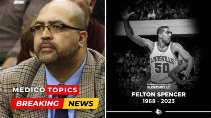 Felton Spencer Bio, Cause of Death, Career, Net Worth, Wife
