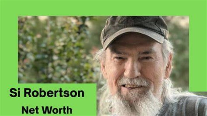Si Robertson Net Worth How Much is Robertson Worth?